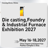 The 27th ChinaGuangzhou Int’l Die casting Foundry  Industrial Furnace Exhibition
